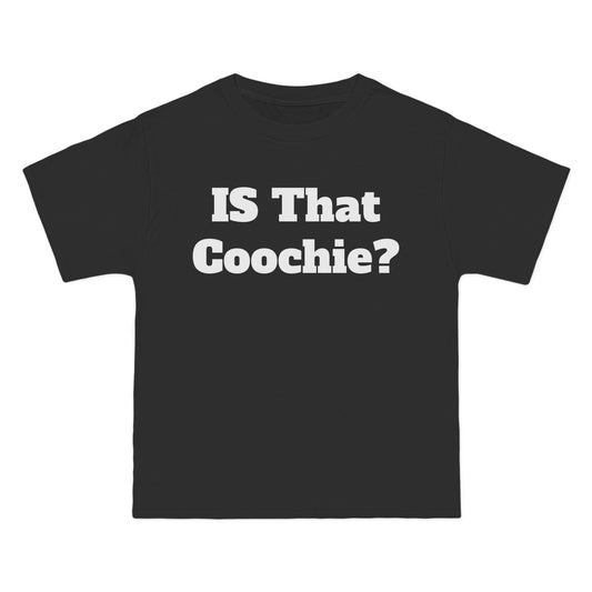 "Is That Coochie?" Graphic Tee - Playful & Stylish Statement Shirt