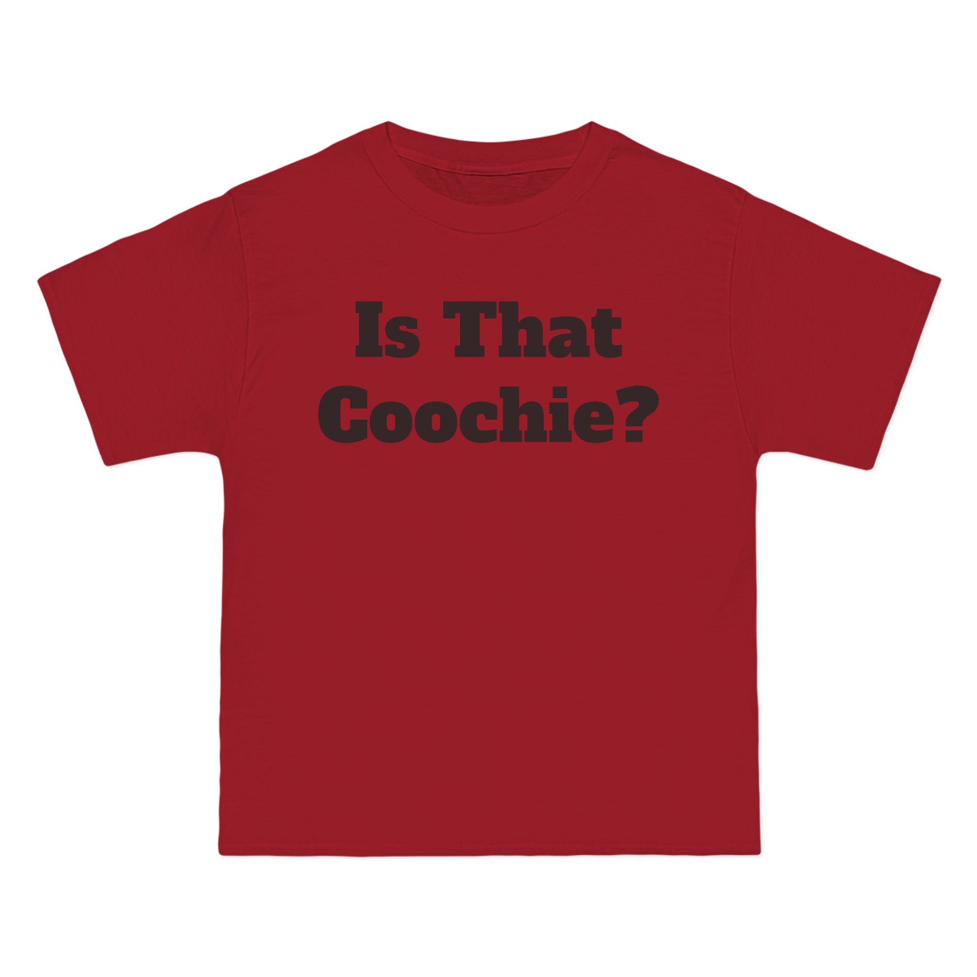 "Is That Coochie?" T-Shirt - Bold & Humorous Graphic Tee