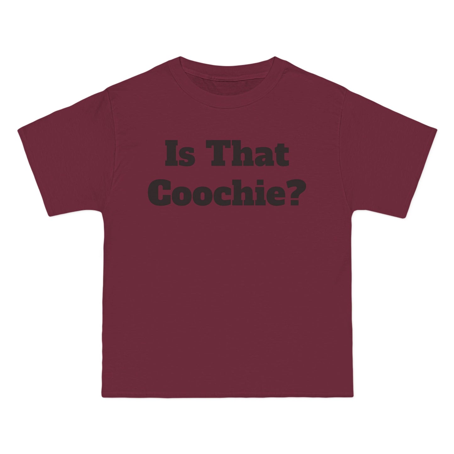 "Is That Coochie?" T-Shirt - Bold & Humorous Graphic Tee